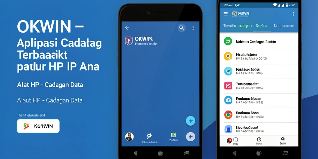 Antarmuka user-friendly OKWIN yang menampilkan fungsi cadangan data.